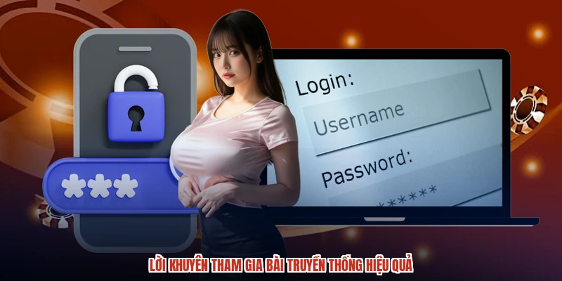 Lời khuyên tham gia bài truyền thống hiệu quả